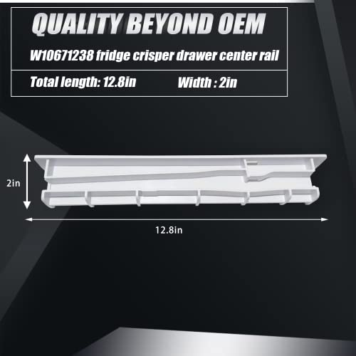 Upgrade W10671238 WPW10671238 Fridge Crisper Drawer Center Rail Replace 12530701 12530701N 67001057 Compatible With Whirlpool Kenmore KitchenAid Maytag Amana Refrigerator Drawer Slide Rail 2-year QA - Grill Parts America