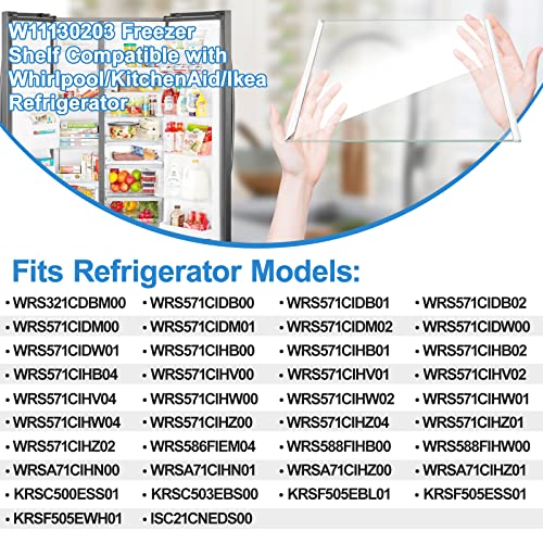 UPGRADED W11130203 Glass Shelf Compatible with Whirlpool Freezer Shelf Replacement Refrigerator Glass Door Shelves Parts W10527849 W10773887 PS12347522 WRS571CIHZ04 WRS571CIHZ01 Glass Freezer Shelf - Grill Parts America