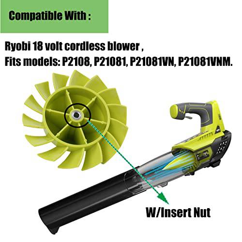 Blower Fan Blade 529437004 for Ryobi 18 Volt Blower Fan P2108 P21081 P21081VN P21081VNM Fits Ryobi Leaf Blower Part 529437004 529437003 529437001（W/Insert Nut）- 2 Pack - Grill Parts America