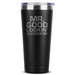 Grill Gifts for Men - BBQ Gifts for Men - Mr Good Lookin' is Cookin' - 30 oz Black Tumbler w/Lid - Grill Parts America